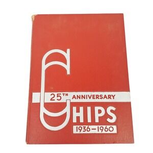 25th Anniversary CHIPS Yearbook 1936–1960  Eisenhower HS  Blue Island IL Vintage